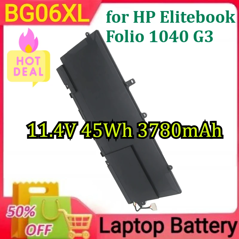

New BG06XL Laptop Li-ion Rechargeable Battery for HP Elitebook Folio 1040 G3 Battery HSTNN-IB6Z HSTNN-Q99C 11.4V 45Wh 3780mAh