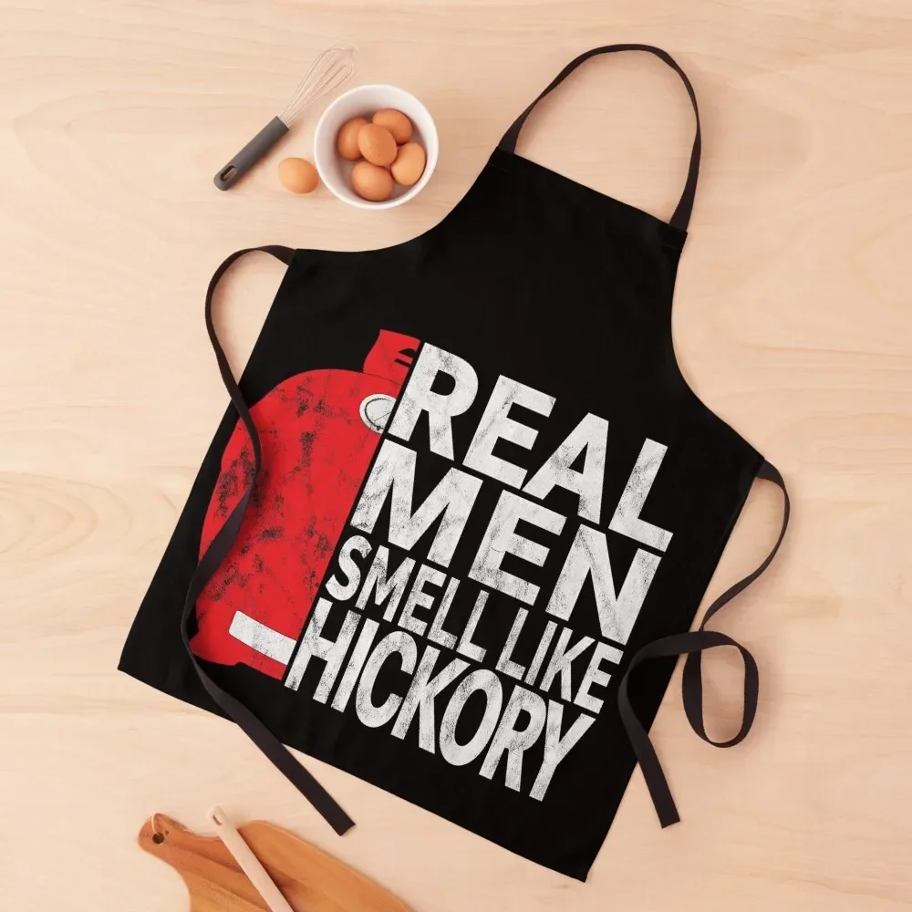 

Real Men Smell Like Hickory Funny BBQ Shirt Gift for the Pitmaster Kamado Edition Apron beauty master women's kitchens Apron