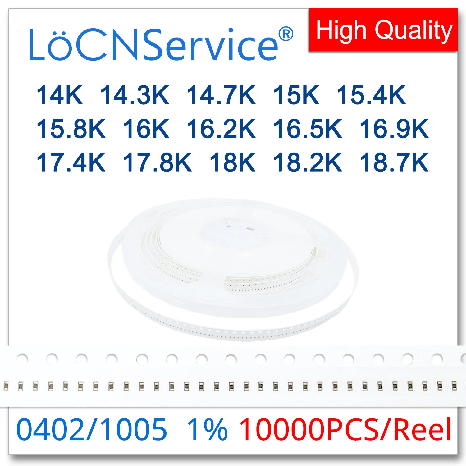 LoCNService 0402 1% 10000PCS 14K 14.3K 14.7K 15K 15.4K 15.8K 16K 16.2K 16.5K 16.9K 17.4K 17.8K 18K 18.2K 18.7K 1005 Resistor OHM