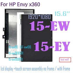 Original 15.6 Inch FHD LCD For HP Pavilion x360 Convertible 15-EW 15-EY series 15-ew00 15T-ew100 Touch Screen Digitizer Assembly