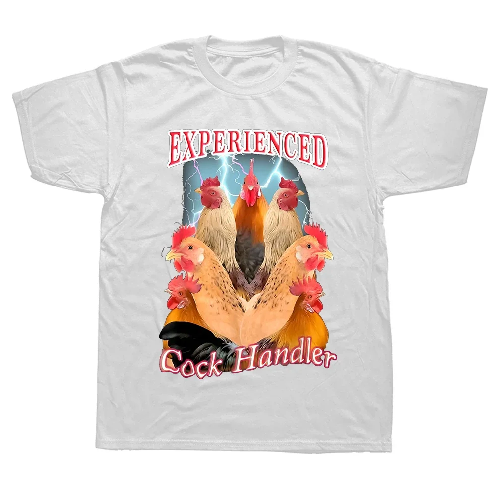 Funny Chick Lover Graphic Tee Tops Chicken Farmer Gift Humorous Farming Hip Hop Mens Clothes Experienced Cock Handler T-Shirt