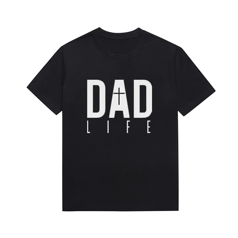 Dad Life Slogan Tee Lady Cotton Cross Faith Christian T-shirt Short Sleeve Religious Top Custom Tops