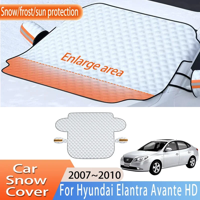 Car Accessorie For Hyundai Elantra Avante HD 2007~2010 Front Windscreen Snow Cover Ice Frost Sun Protector Waterproof Auto Parts