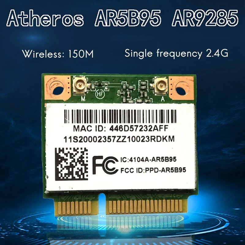 HOT-Atheros AR5B95 AR9285 Wireless Network Card 2.4G 150Mbps PCI-E Half-Height Built-In Network Card For X230 G460