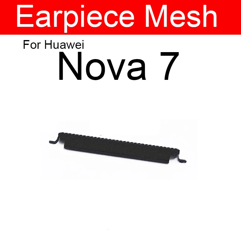 For Huawei Nova 2 3 4 5 5i Pro Plus 2S 3i 4E 5Z 6Se 7Se 7i Earpiece Speaker Mesh Anti-dust Earpiece Speaker Mesh Parts