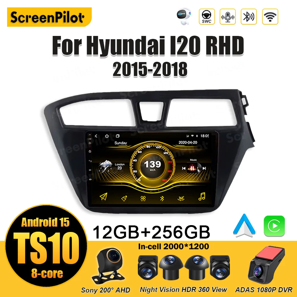 

For Hyundai I20 RHD Android 15 Car Radio Stereo Head 5G Unit Multimedia Video Player GPS Android Auto Navigation Bluetooth Wifi