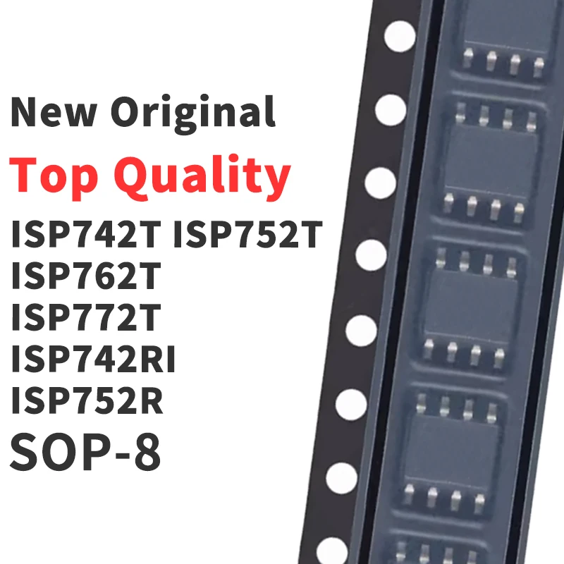 

(10 Pieces) ISP742T ISP752T ISP762T ISP772T ISP742RI ISP752R SOP-8 New Original