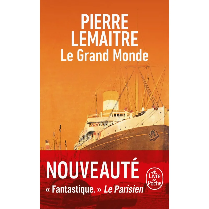 

Le Grand Monde Pierre Lemaitre Le Livre De Poche 9782253940845 Book