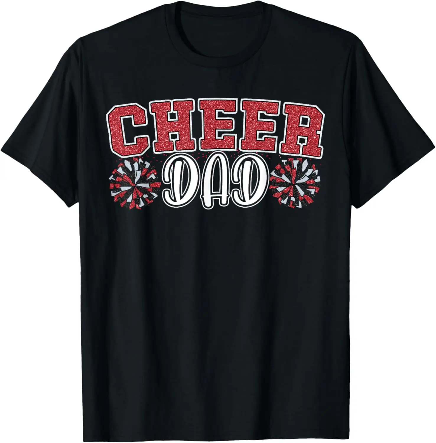 

Proud Cheer Dad My Favorite Cheerleader Calls Me Daddy Men T-Shirt