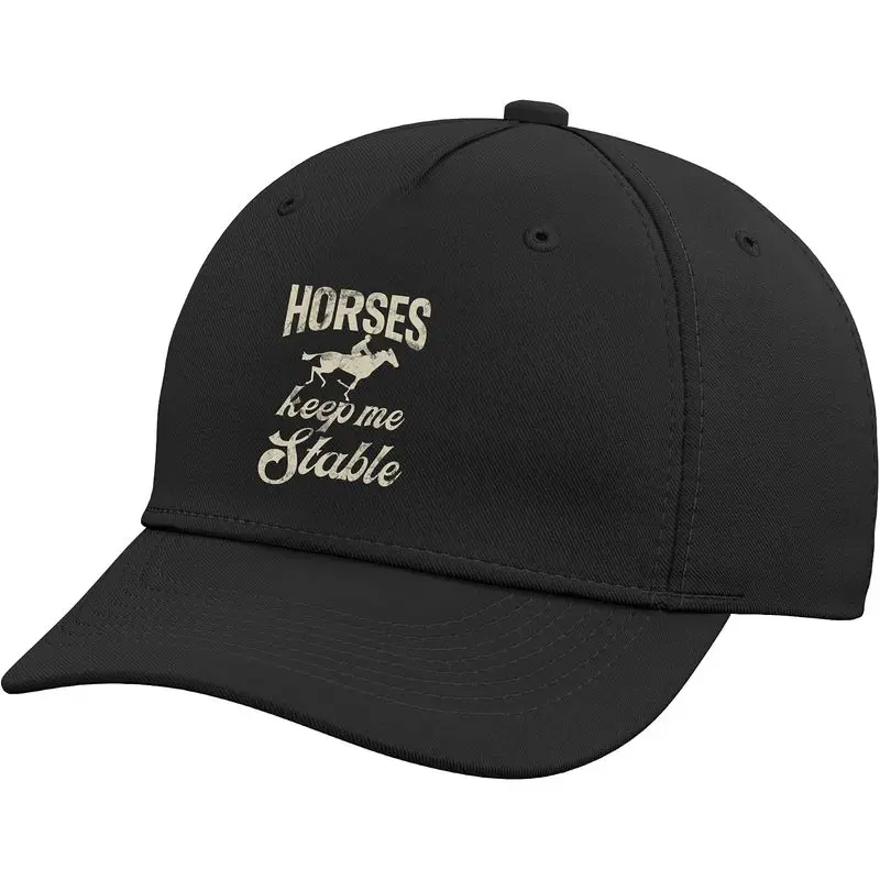 Horses Keep me Stable Horse Trainer Adjustable Baseball Hat