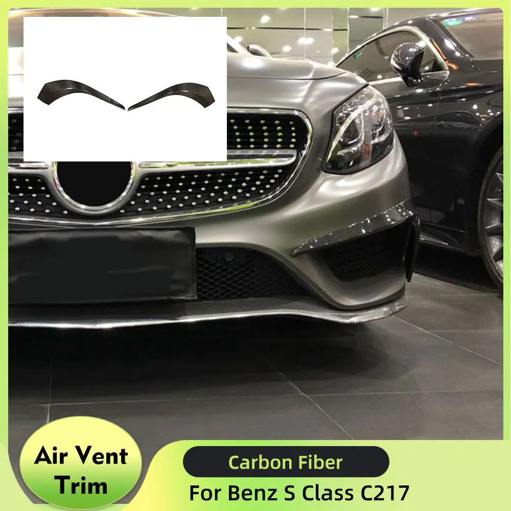 

Carbon Fiber Front Air Vent Scoop Fins for Mercedes-Benz S Class C217 S500 S550 Coupe 2014-2018 Front Canards Splitters