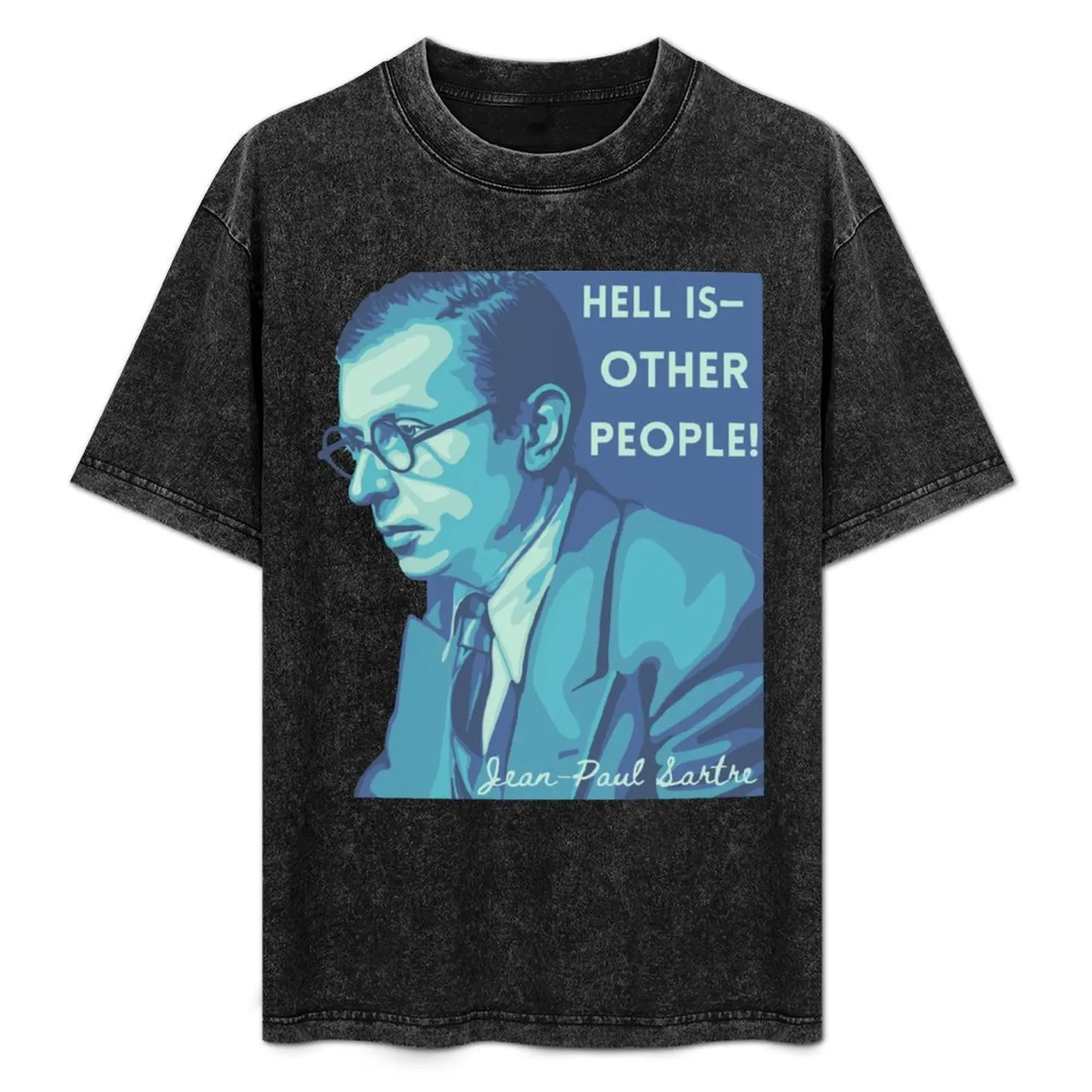 

Jean-Paul Sartre Portrait and Quote T-Shirt sweat anime tshirt boys whites shirts men graphic