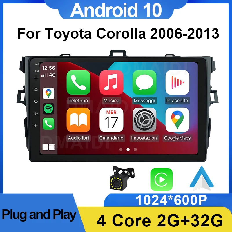 

Android 10 4 Core Car Radio for Toyota Corolla E140 / 150 2006 2007 2008 2009 2010 2011 2012 2013 Multimedia Player 2 Din