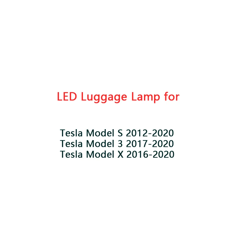 2 PCS Led Luggage Lamp for Tesla Model S 2012-2020 Model 3 2017-2020 Model X 2016-2020