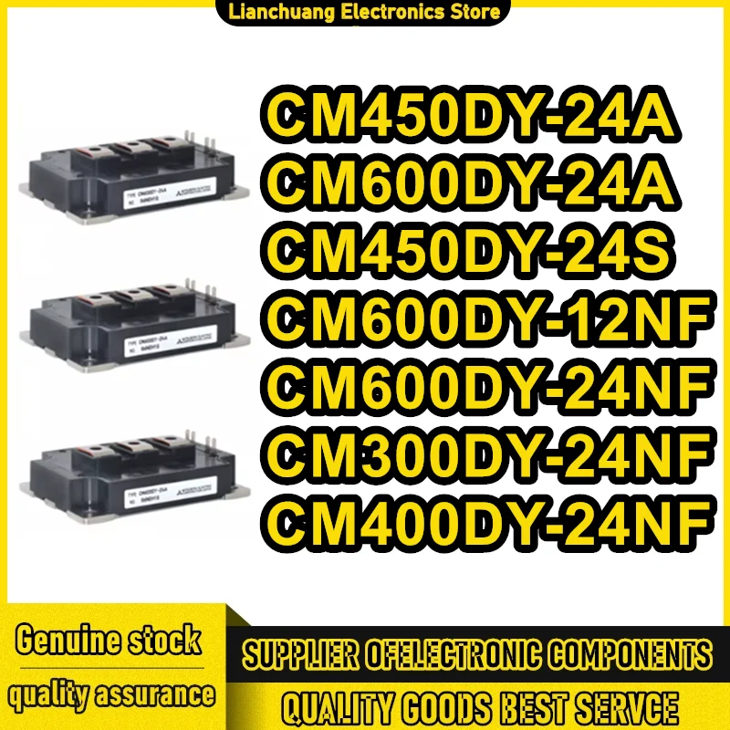 

CM450DY-24A CM600DY-24A CM450DY-24S CM600DY-12NF CM600DY-24NF CM300DY-24NF CM400DY-24NF NEW ORIGINAL IGBT MODULE