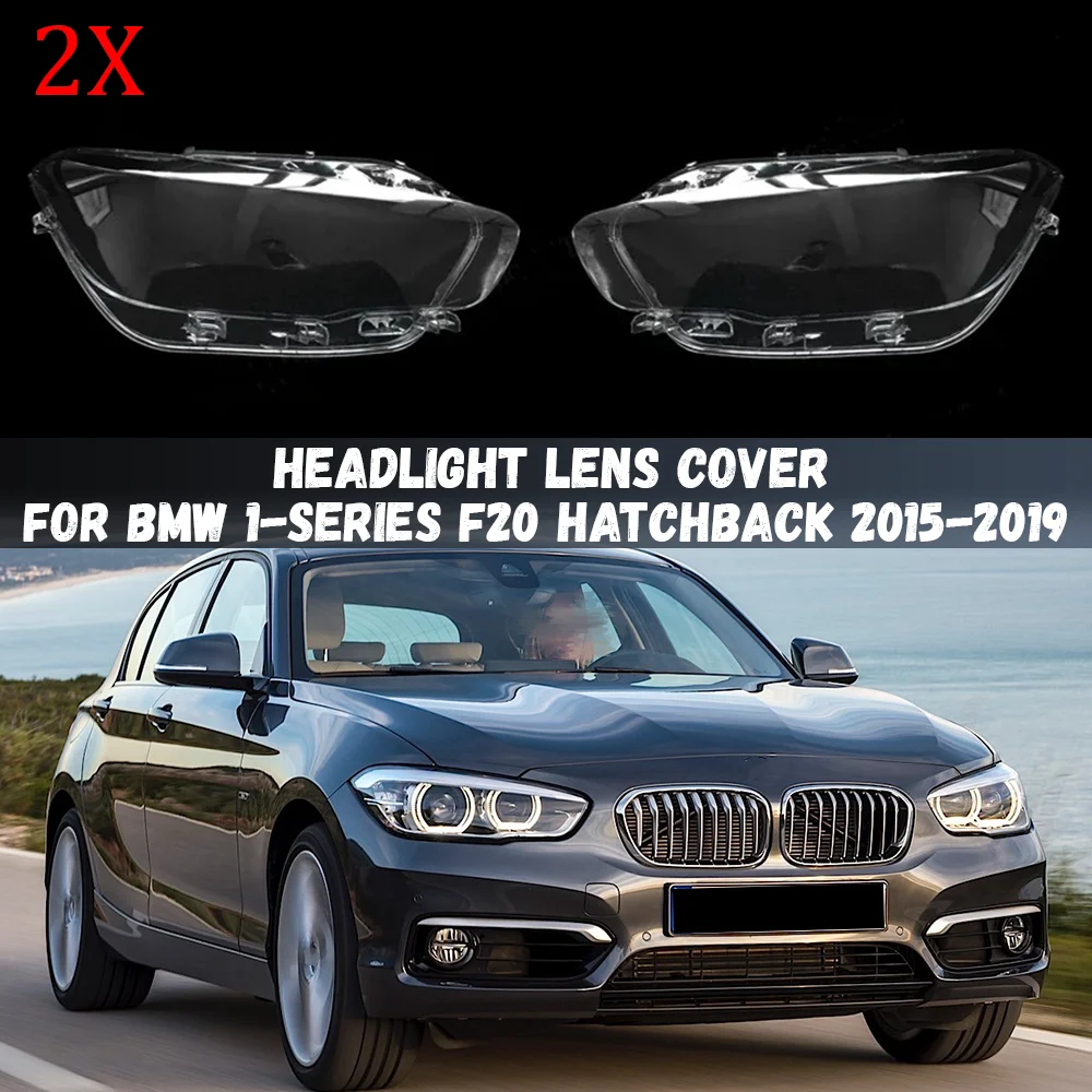 

2x Headlight Shell Transparent Lampshade Cover Headlamp Glass For BMW 1 Series F20 116i 118i 120i 2015-2019 Hatchback