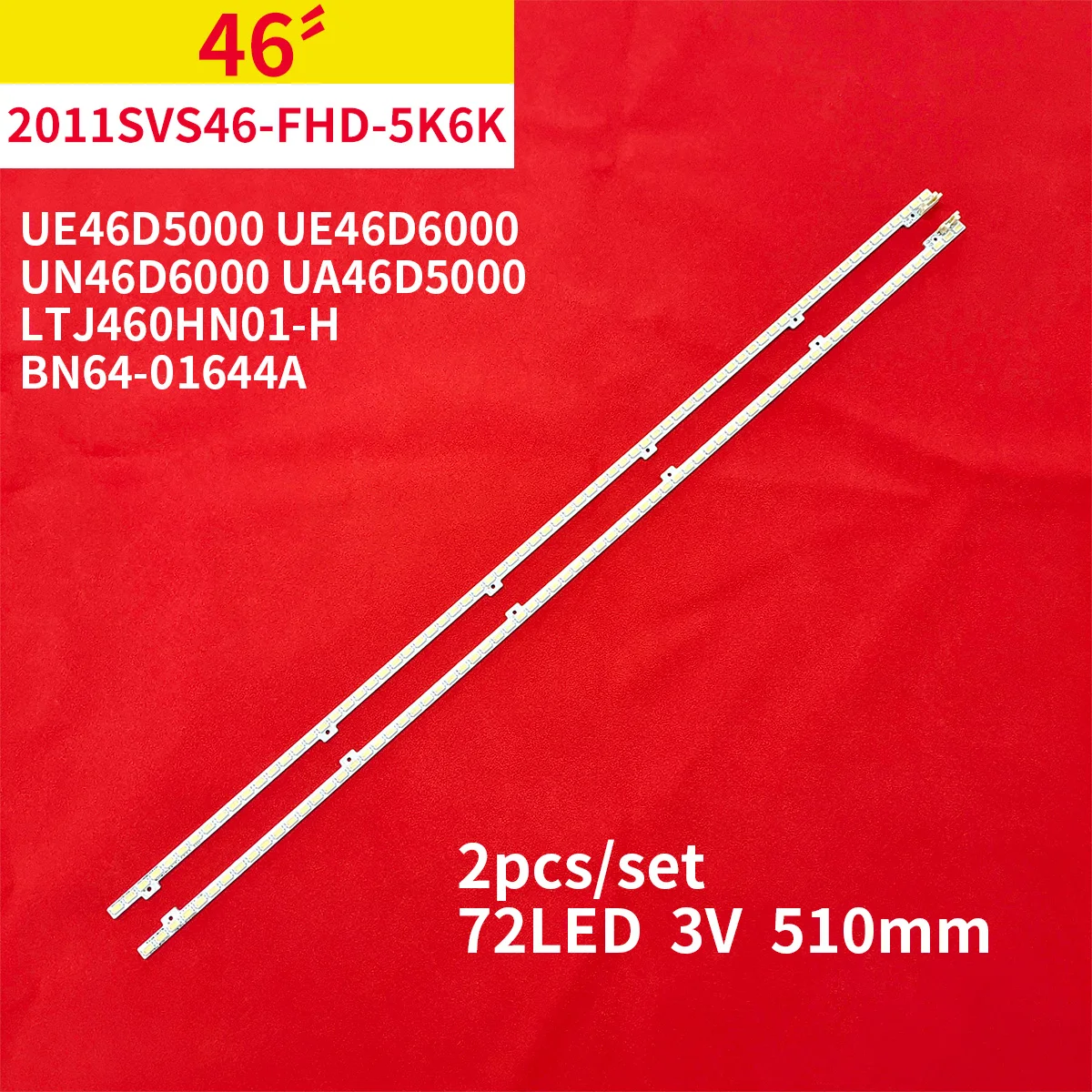 510mm LED Backlight Lamp strip 72leds For 46 inch LCD TV UA46D5000PR 2011SVS46 5K6K H1B-1CH BN64-01644A UE46D6100SW