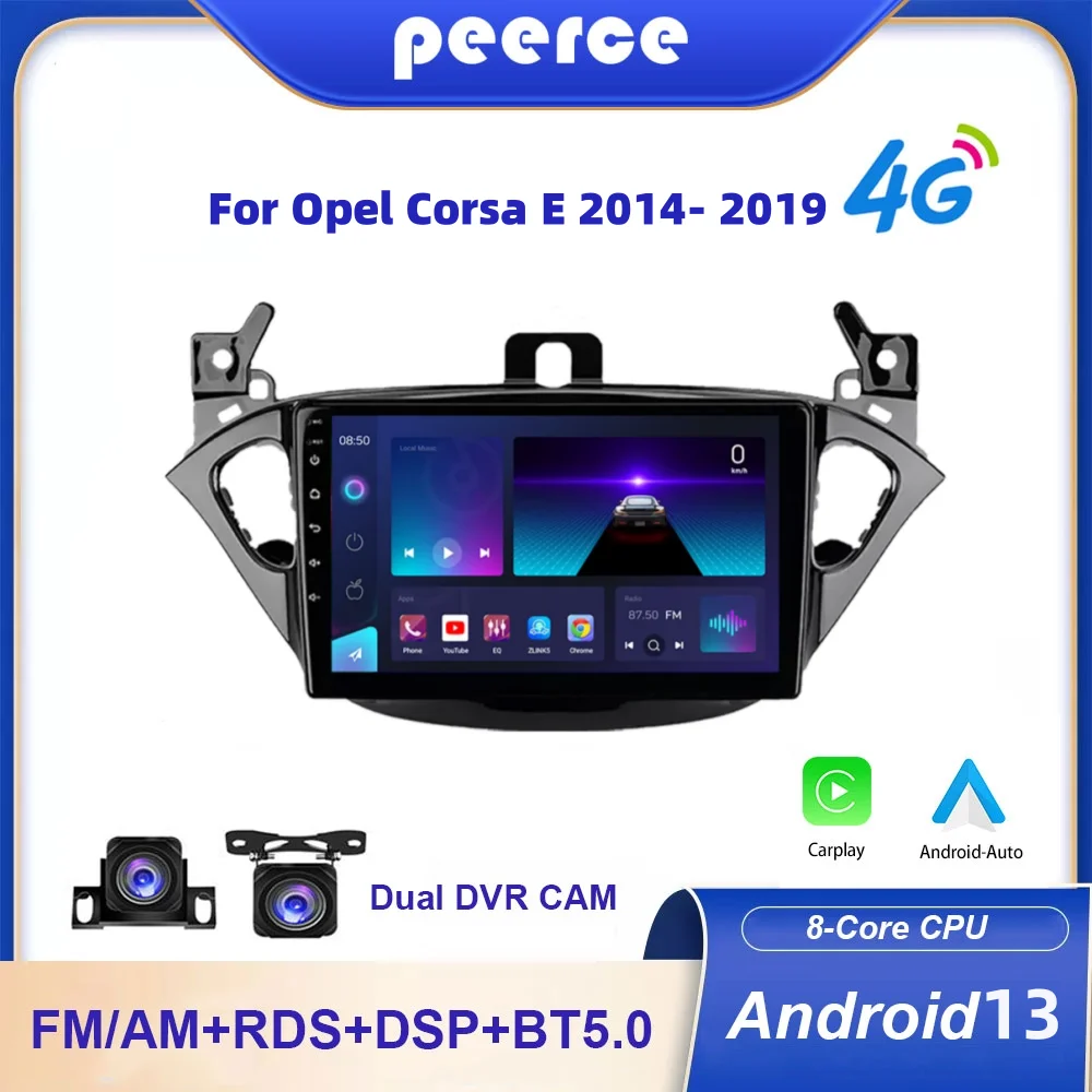 Android 13 for Opel Corsa E 2014 2015 2016 2017 2018 2019 Multimedia GPS Player Car Radio Carplay Wireless Auto Screen 2Din 4GB