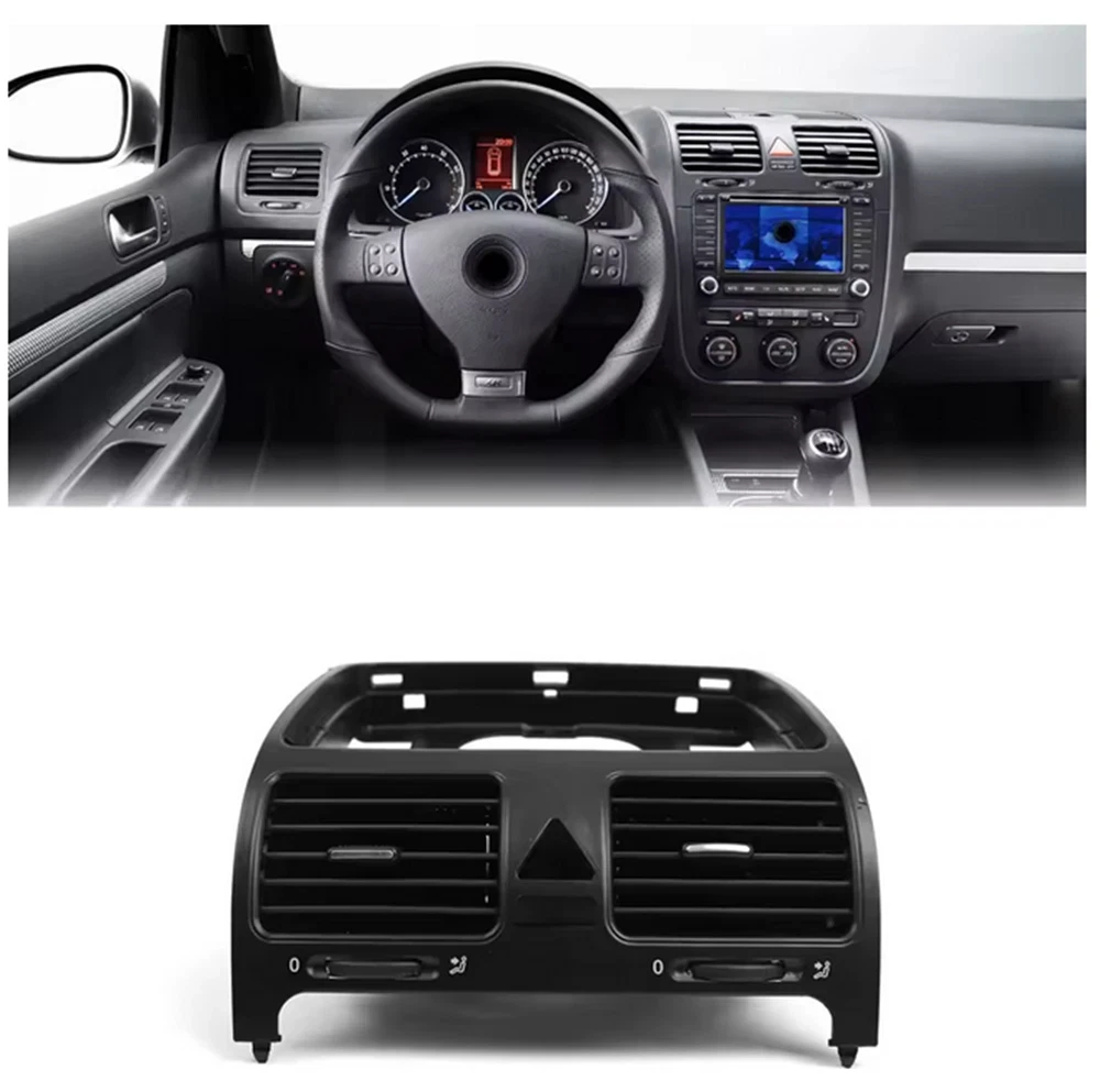 Center Dashboard Air Vent Grille For VW Golf MK5 Jetta MK5 Rabbit R32 2004-2011 1K0819728H 1K0819728H1QB 1K0819743A Replacement