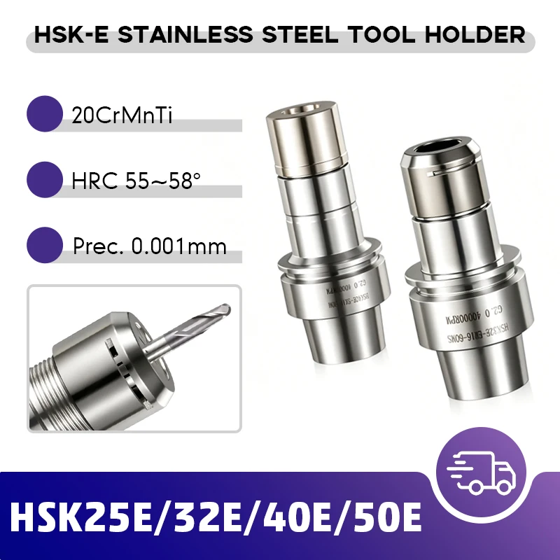 Stainless Steel Anti-Rust CNC Tool Holder HSK25E HSK32E HSK40E HSK50E ER11 ER16 ER20 ER25 SK10 SK16 Compatible with Machining Ce