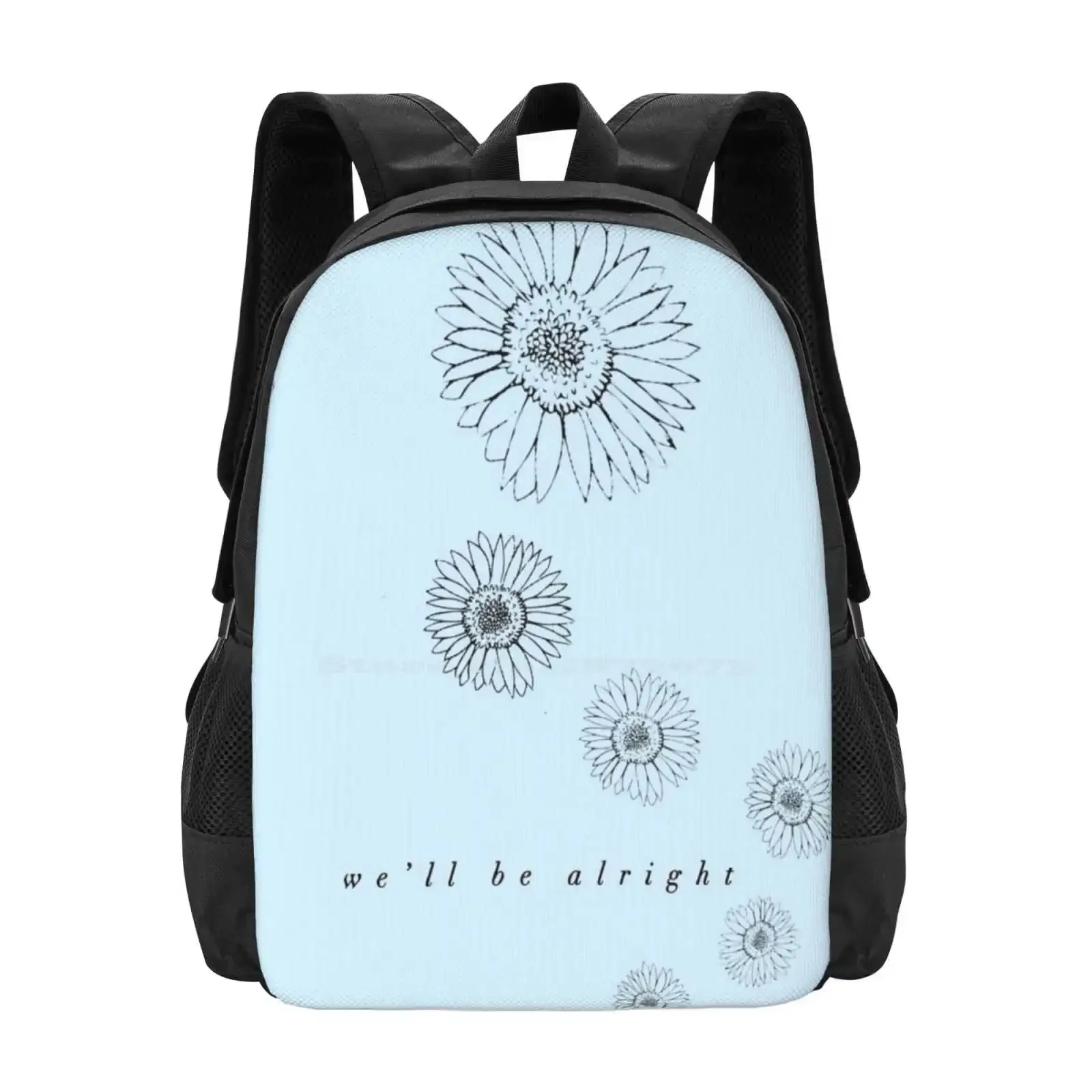 

We'Ll Be Alright Hot Sale Schoolbag Backpack Fashion Bags Fine Line Be Alright Positive Motivational Sunflowers Sunflower Vol 6