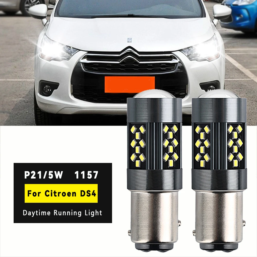 2pcs For Citroen DS4 2011 2012 2013 2014 2015 LED Daytime Running Light DRL Bulb Lamp P215W 1157 BAY15D Canbus No Error