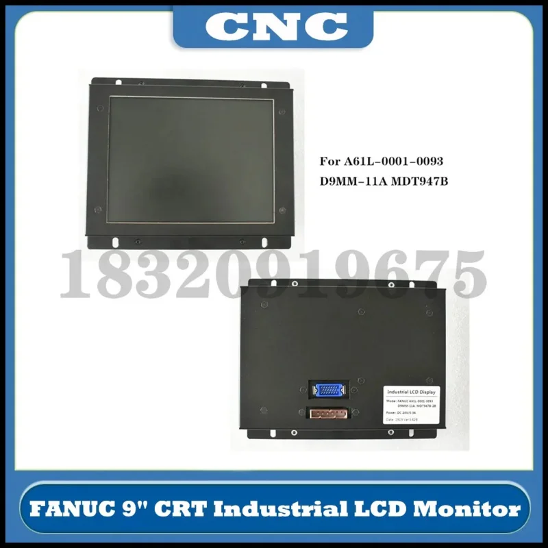 شاشة عرض LCD صناعية باستخدام الحاسب الآلي لاستبدال FANUC 9 "قديم CRT A61L-0001-0093 D9MM-11A MDT947B-2B A61L-0001-0095 D9CM-01A