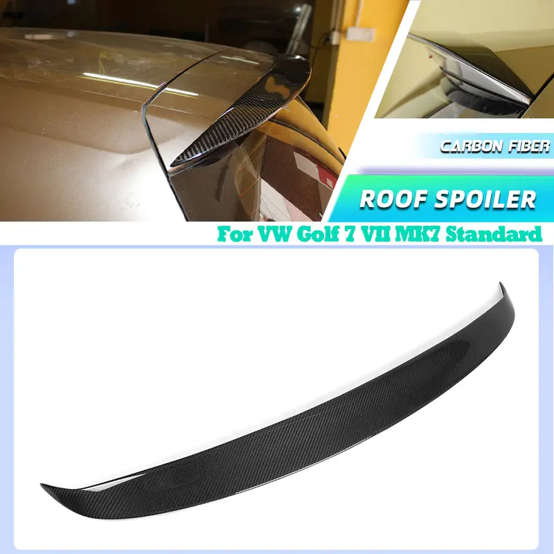 

Carbon Fiber Car Rear Roof Spoiler Wings for VW Golf 7 VII MK7 Standard 2014-2017 Non for GTI Car Rear Spoiler Wing Lip FRP