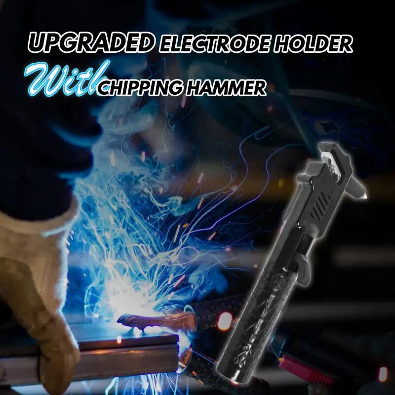 Imagem -06 - Suporte de Eletrodo Atualizado com Chipping Hammer Ferramenta Profissional Constrói Trabalhador Profissional Soldagem Rod Suporte do Cabo