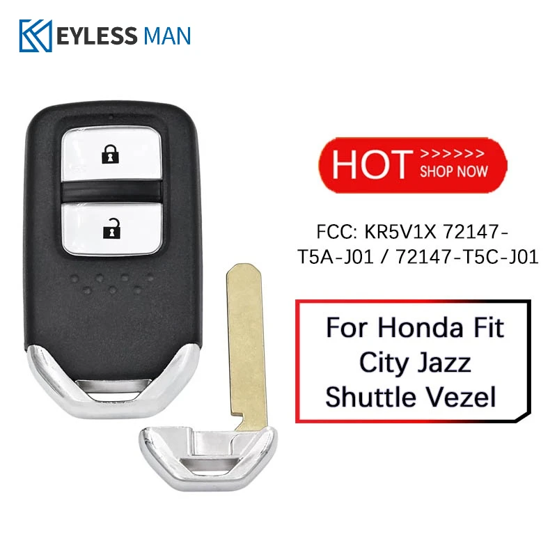 

Keyless Go Remote Key Fob For Honda H-rv Jazz Shuttle Vezel 2014-2018 Remote 2 Button FCC KR5V1X 72147-T5A-G01 433MHZ id47CHIP