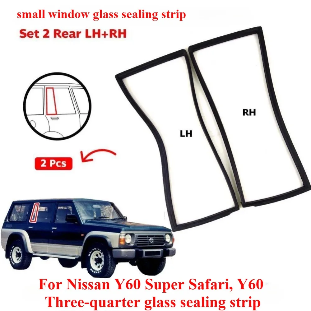 Rubber Strip For Rear Window Glass OF Nissan Patrol Y60 Super Safari Y60 WSTRIP-RR Door, OEM: 82272-C6600, 82273-C6600