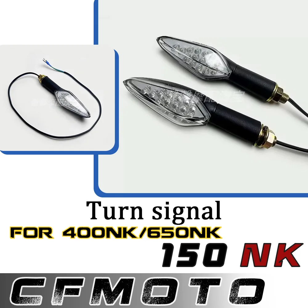 

Motorcycle Modification Parts Turn Signal/Cornering Light/Direction Signal LED For CFMOTO 150NK/400NK/650nk