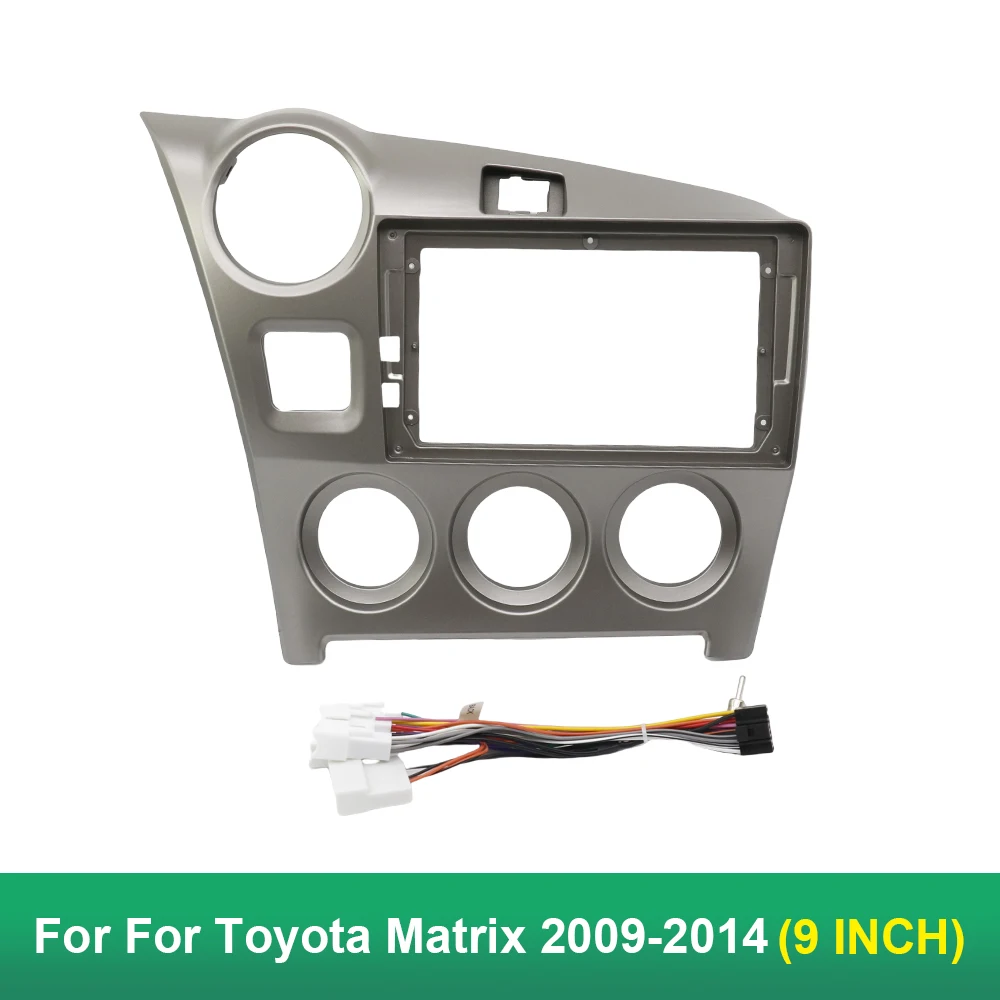 For Toyota Matrix 2 2009-2014 9 Inch Car Frame Fascia Adapter Android Radio Dash Fitting Panel Kit