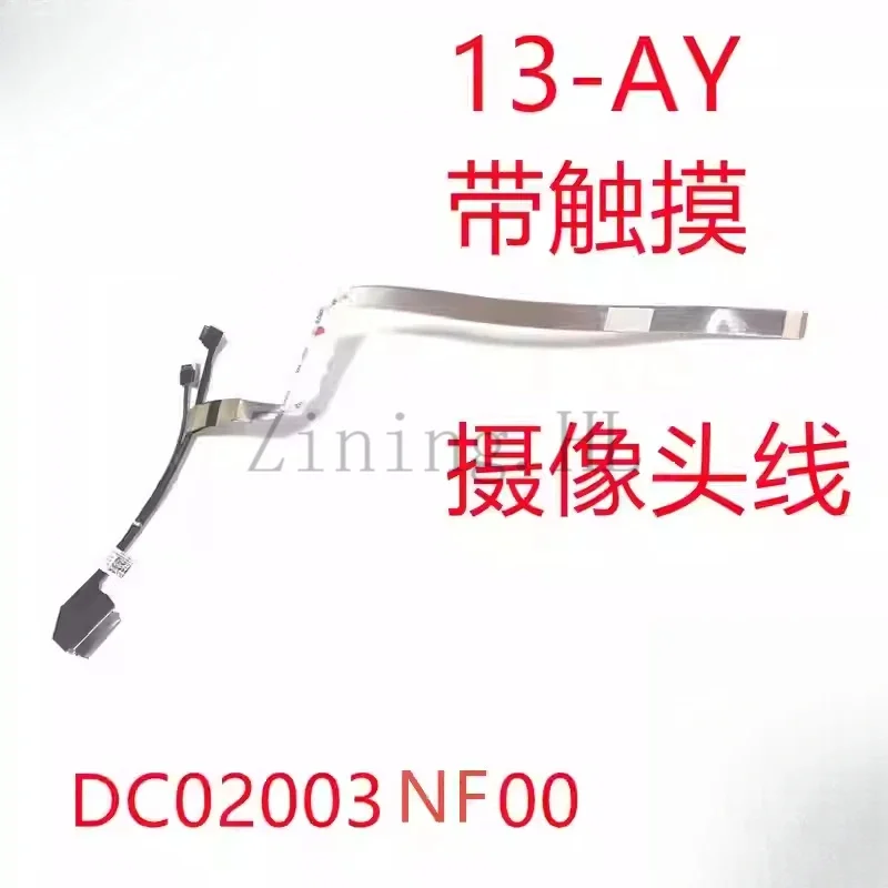 DC02003NF00 Touch Screen Cable Camera Cable For HP ENVY 13-AY 13M-BD TPN-C147  DC02003NF00