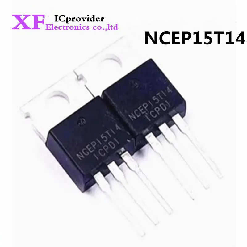 5-100Pcs NCEP15T14 TO-220 140A 150V MOSFET high-power field-effect transistor  set