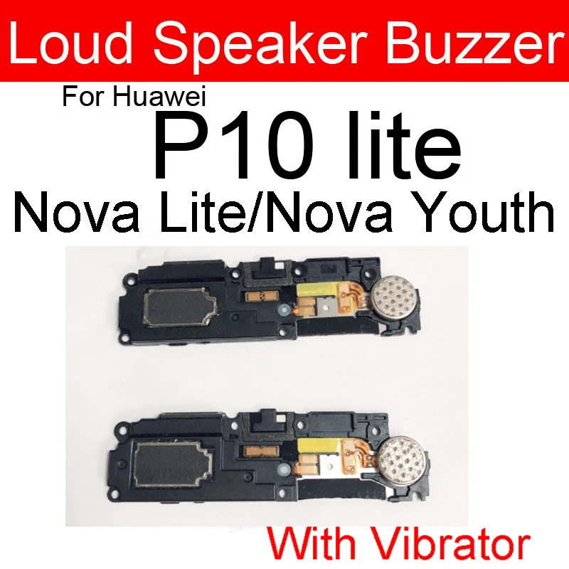 Louder Speaker Module For Huawei P10 Lite WAS-LX1/2/3/ Was-L03T Nova Lite Nova Youth Buzzer Ringer Flex Cable Repair Parts