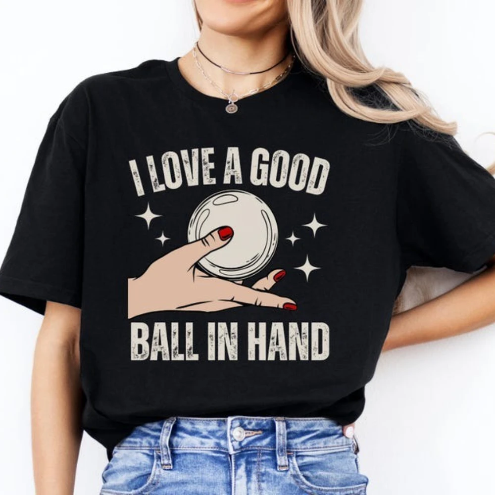 

Забавная футболка для игрока в бильярд Футболка «Я люблю хороший мяч в руках» Подарок для бассейна Хастлер Юмористическая футболка Женские топы для повседневной жизни