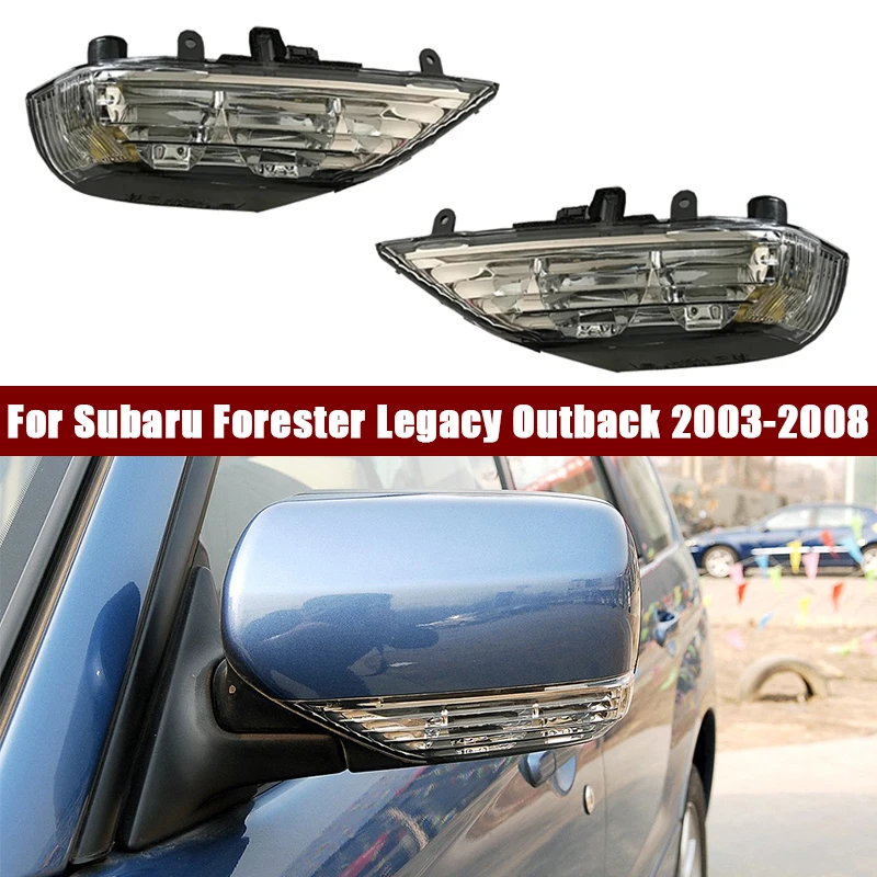

LED Car Side Rearview Mirror indicator light For Subaru Forester Legacy Outback 2003 2004 2005 2006 2007 2008 Turn Signal lamp