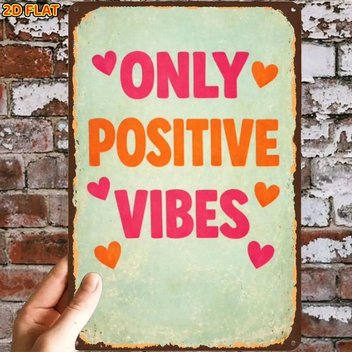 2D Flat, 1pc, Solely Positive Vibes Signmetal Iron Sign, Pre-Drilled Holes, Suitable for Indoor, Garden, Outdoor, Home, Office,