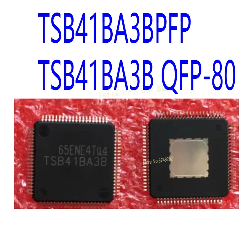 

5PCS/LOT TSB41BA3BPFP TSB41BA3 TSB41BA3BTPFPEP QFP-80 Chipset 100% new imported original