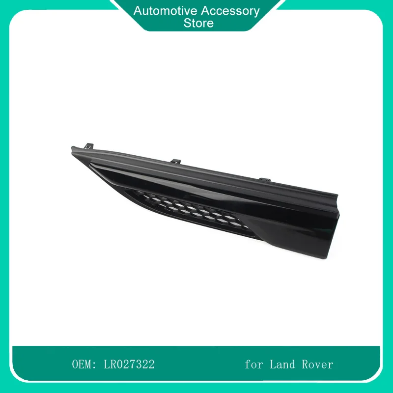 

LR027322 LR027318 Left/Right 1Pcs Car Front Fender Side Grill Upper Molding Trim For Land Rover Range Rover Evoque 2012-2019