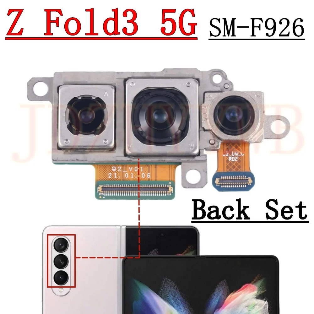 Front Rear Camera Module For Samsung Galaxy Z Fold3 5G F926B/N/U Frontal Selfie Wide Back Facing Main Backside Camera Flex Cable
