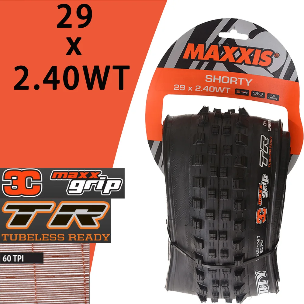 MAXXIS SHORTY MTB Bicycle Tire Tubless 27.5 29 27.5x2.40 29x2.40  3CG TR Mountain Trail Bike Tyre