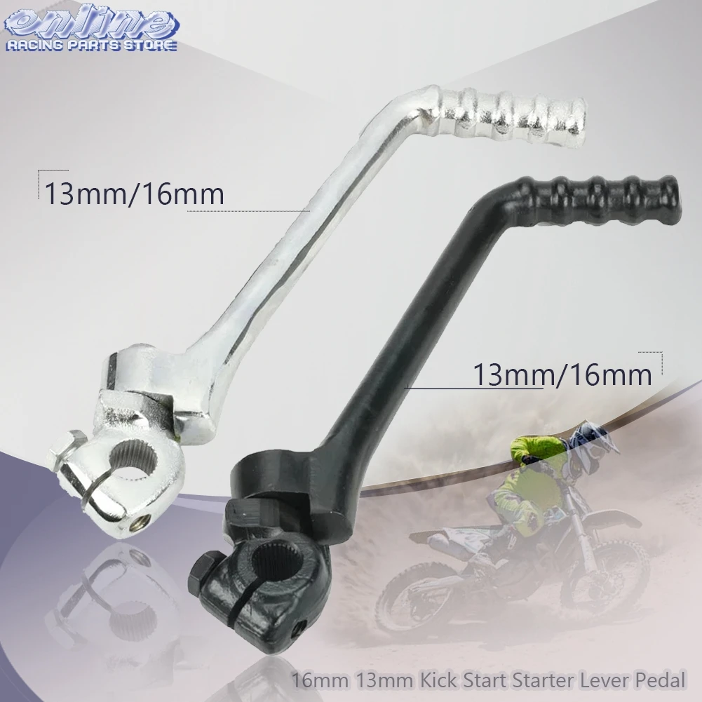 Universal Motorcycle 16mm 13mm Kick Start Starter Lever Pedal For 50cc 70cc 90cc 110cc 125cc 140cc 150cc 160cc KAYO SSR SDG BSE