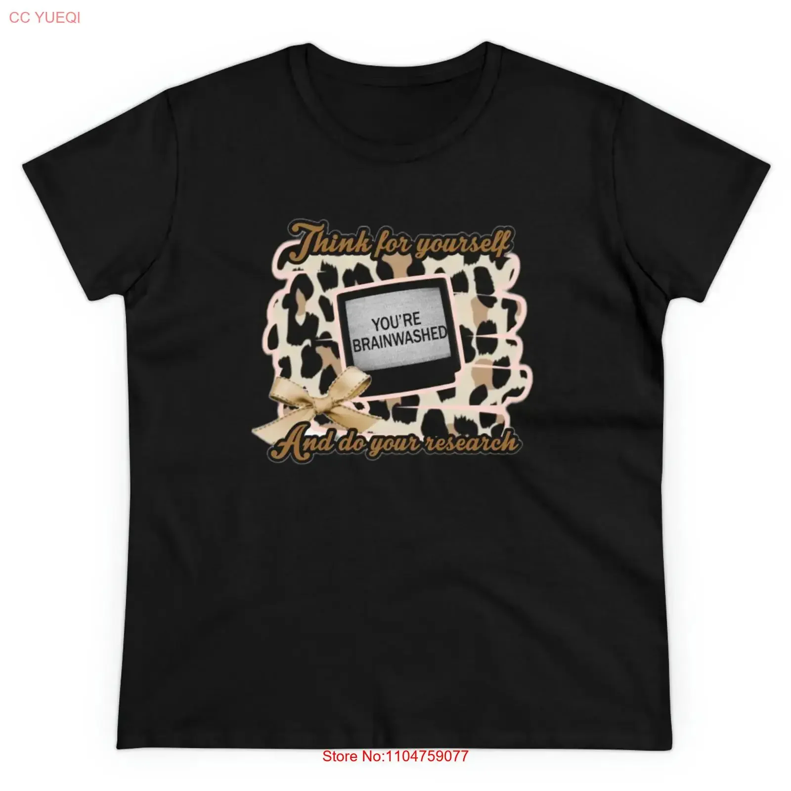 You re brainwashed Women's Midweight Cotton T Shirt vintage Washed designer clothes Slightly Stylish Top For Everyday Wear