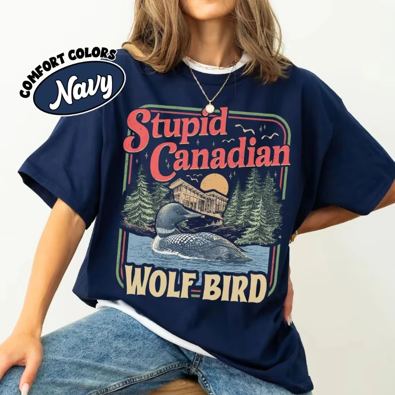 Spring Summer New Arrivals Stupid Canadian Wolf Bird Shirt Summer Men's and Women's Loose and Breathable T-shirt Top