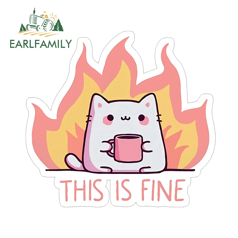 EARLFAMILY 13cm × 12.1cm Funny Kitten Sign Design Car Stickers This Is Fine Simple Decals Lovely Sunscreen Car Door Protector