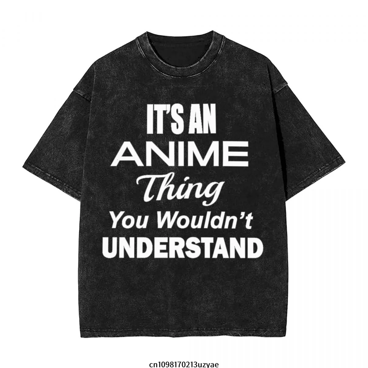 

Мужская винтажная хлопковая футболка с короткими рукавами It An Anime Thing You Wouldnt Understand, летняя футболка в стиле хип-хоп
