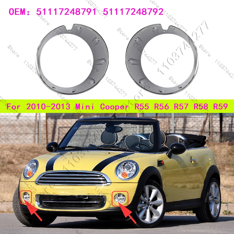 

Для 2010-2013 Mini Cooper R55 R56 R57 R58 R59 передний бампер, противотуманная фара, накладка, кольцо 51117248791 51117248792