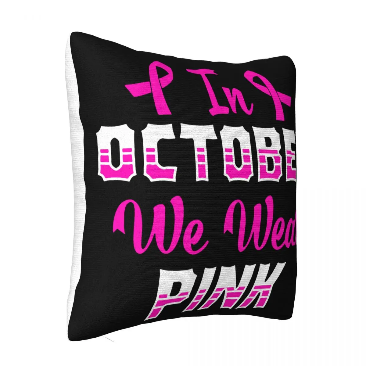 In October We Wear Pink Breast Cancer Awareness Pink Ribbon Holiday Print Selling Game Pillow Case